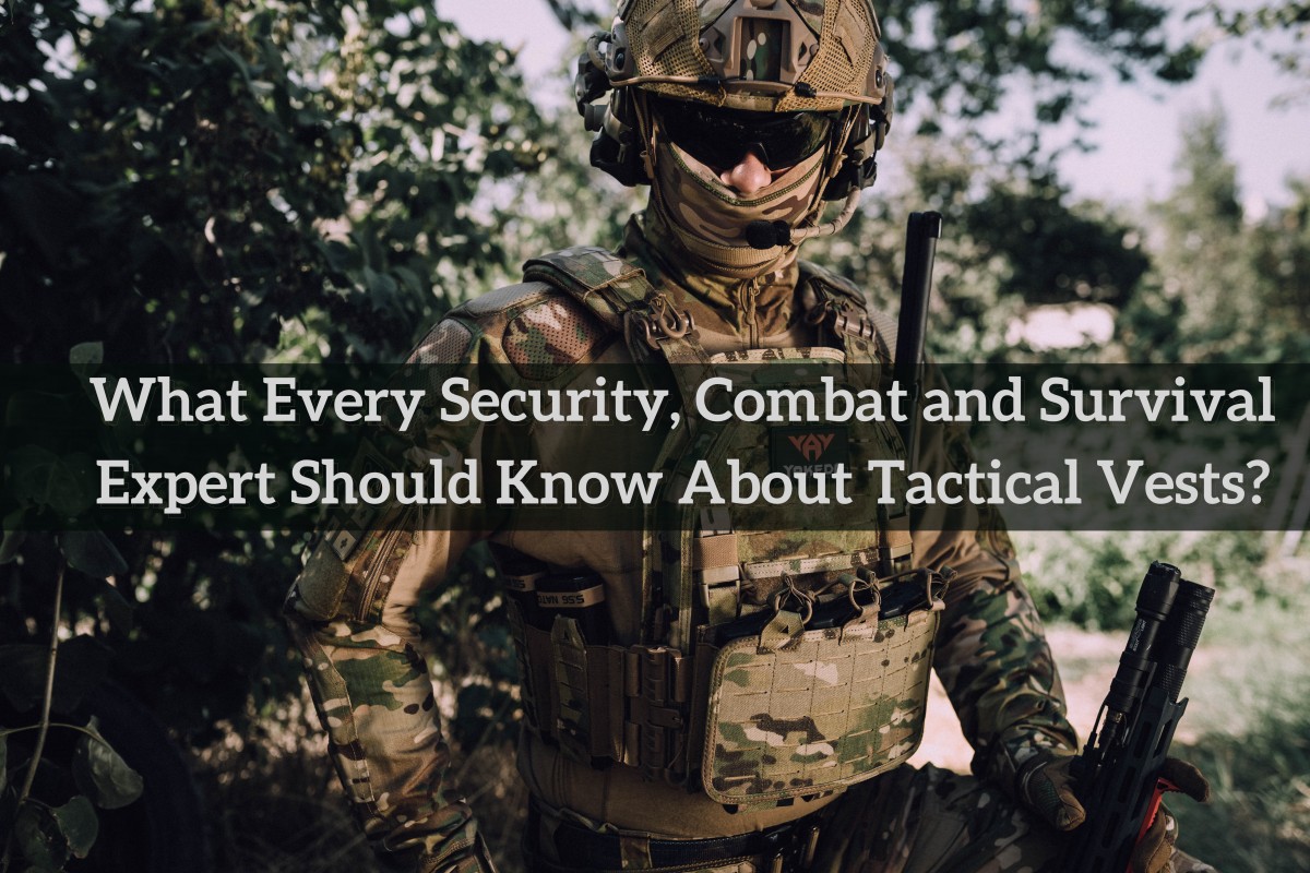 O que todo especialista em segurança, combate e sobrevivência deve saber sobre coletes táticos?